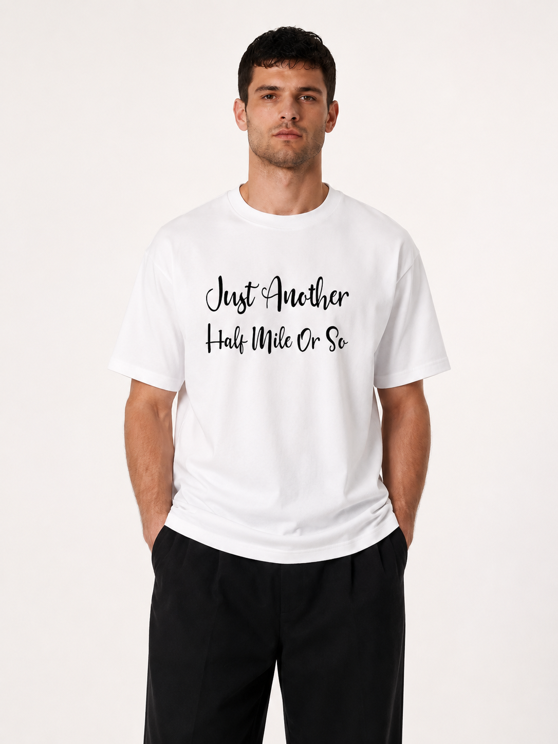 Just Another Half Mile Or So Script Hiking Tee