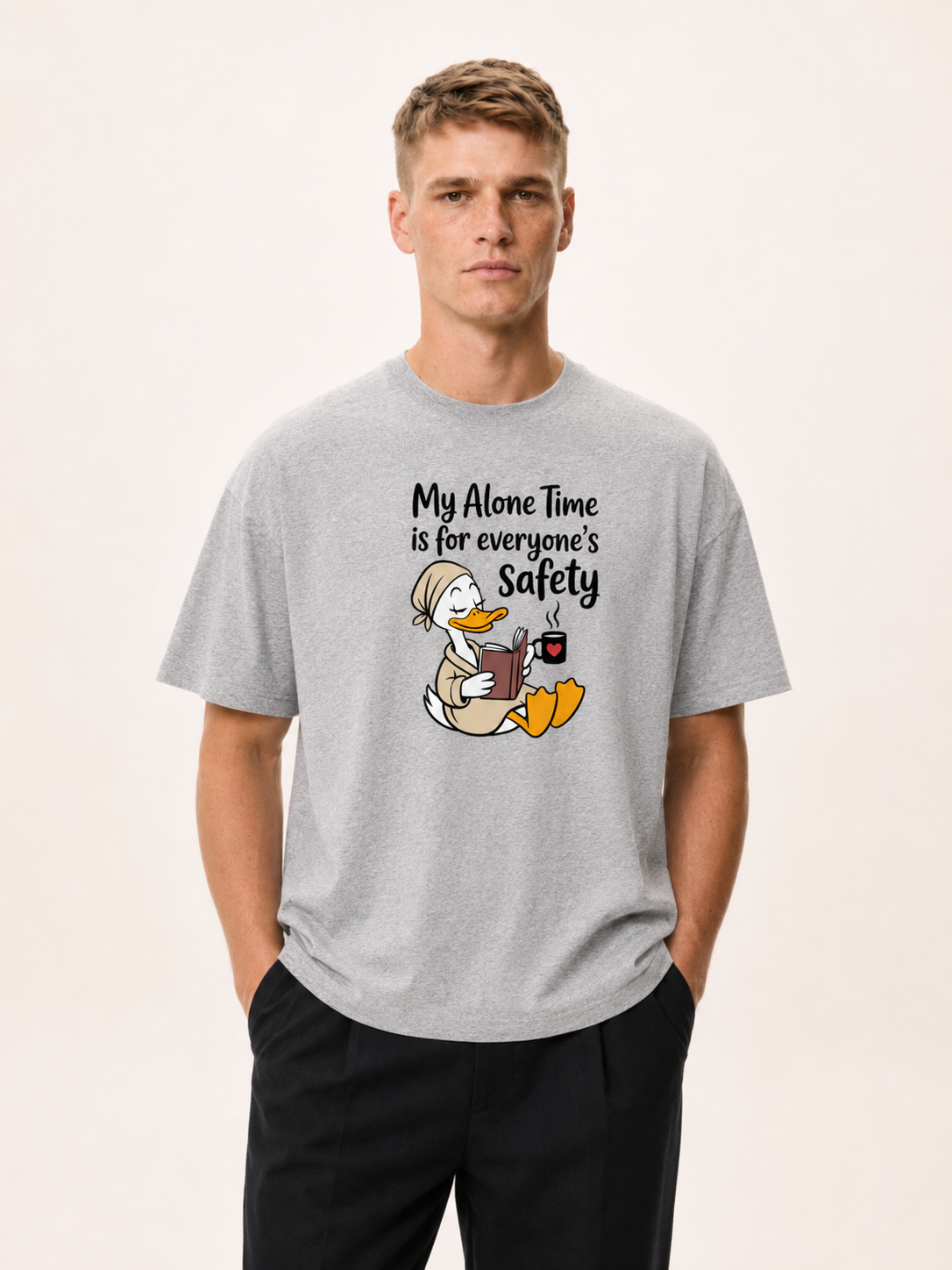 My Alone Time Is For Everyone's Safety Duck Tee