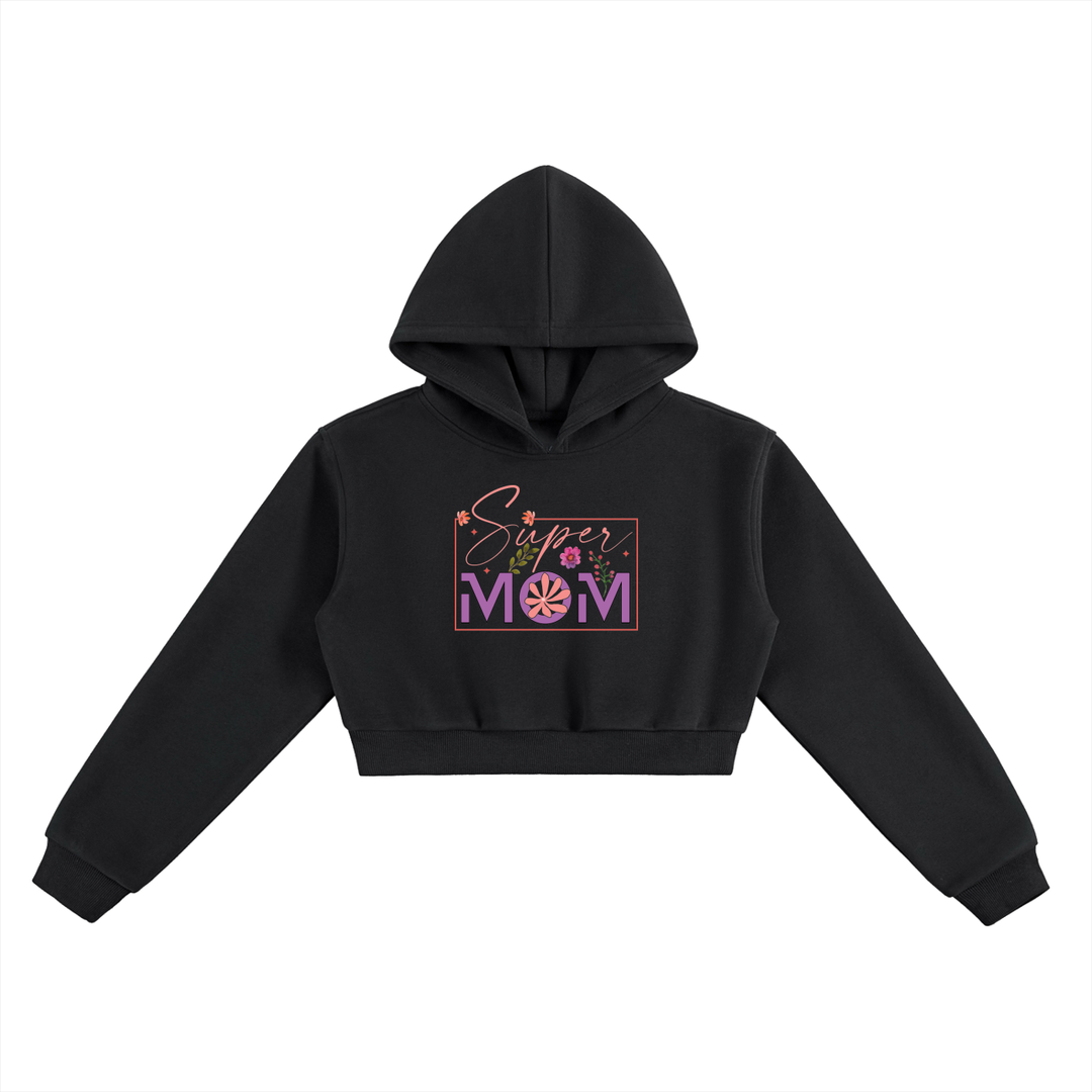 mom lover Super Mom Floral Frame Cropped Hoodie