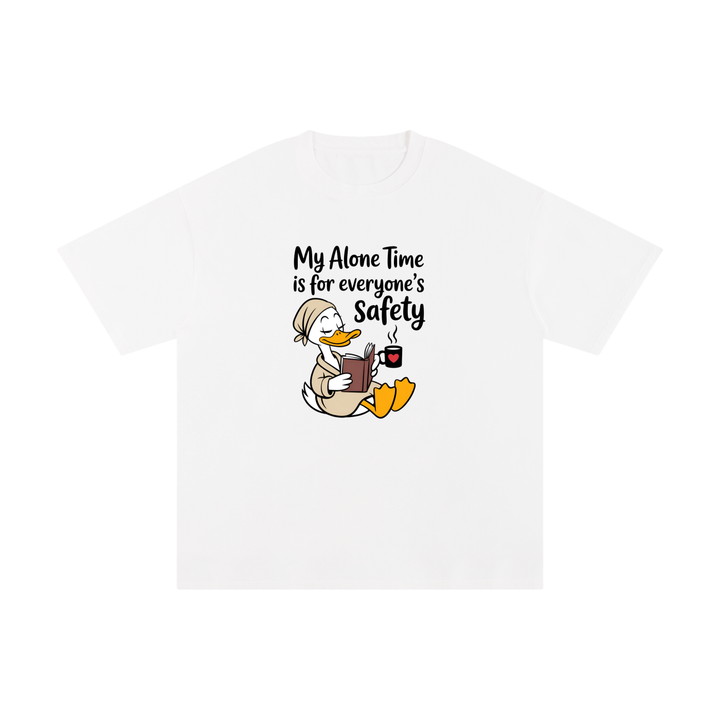 MOM LOVER My Alone Time Is For Everyone&