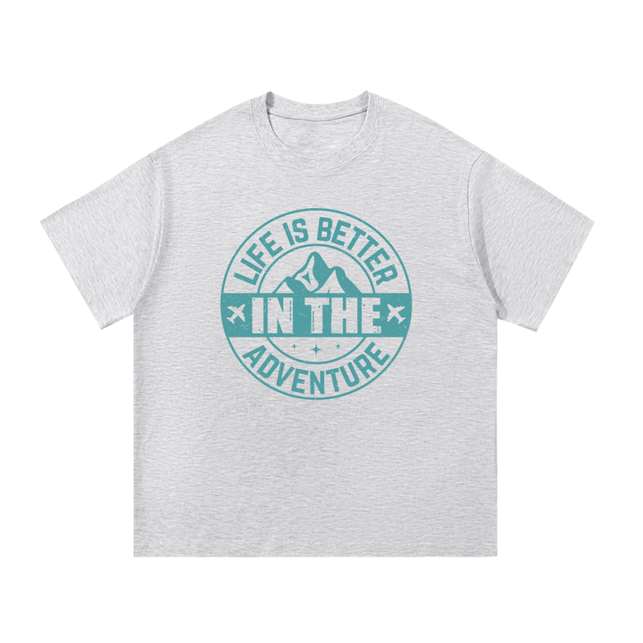 hiking lover Life Is Better In The Adventure Mountain Badge Tee