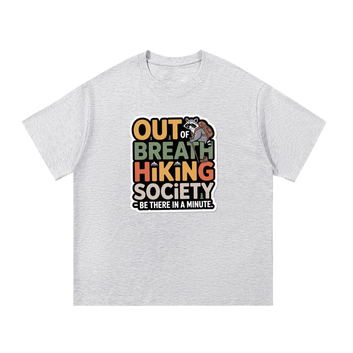 hiking lover Out Of Breath Hiking Society Funny Raccoon Tee
