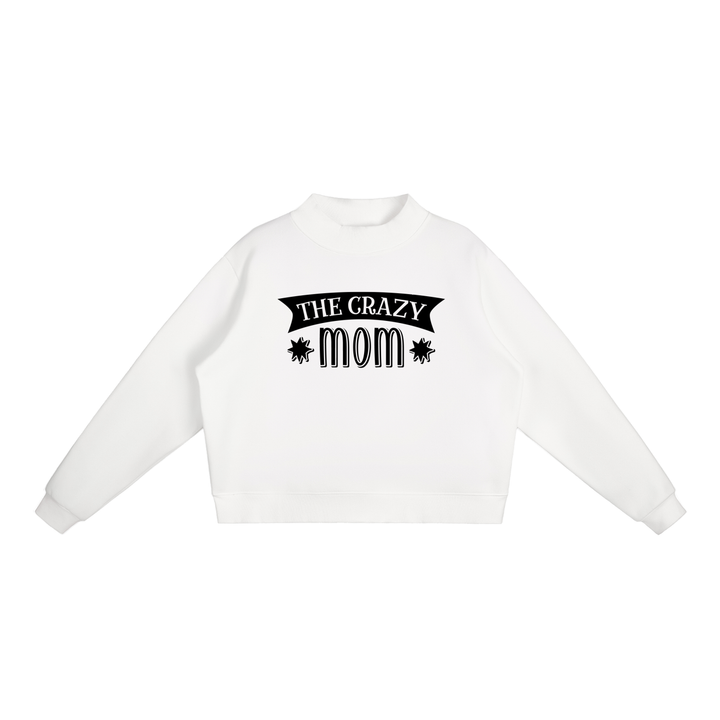 MOM LOVER Essential Fleece Mock-Neck Crew Sweatshirt
