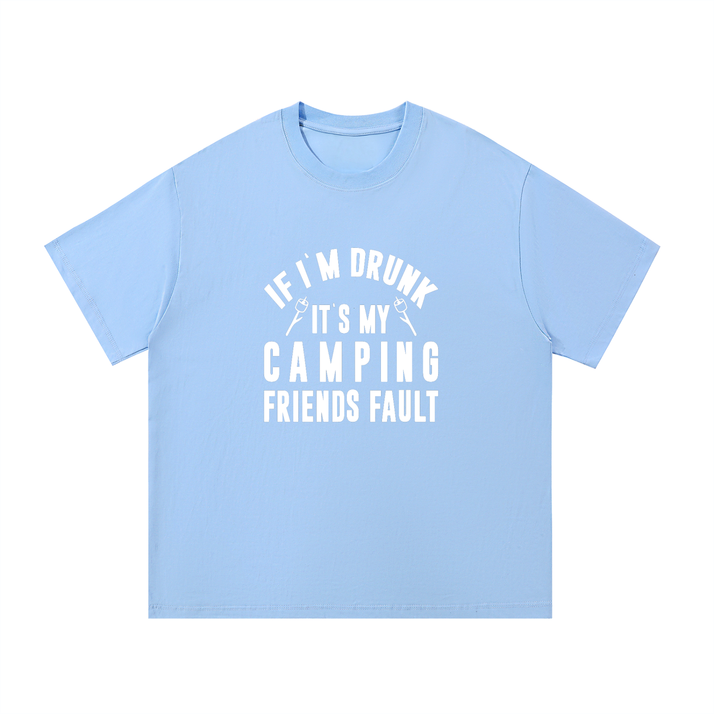 It's My Camping Friends' Fault Funny Tee in Blue, flat lay.