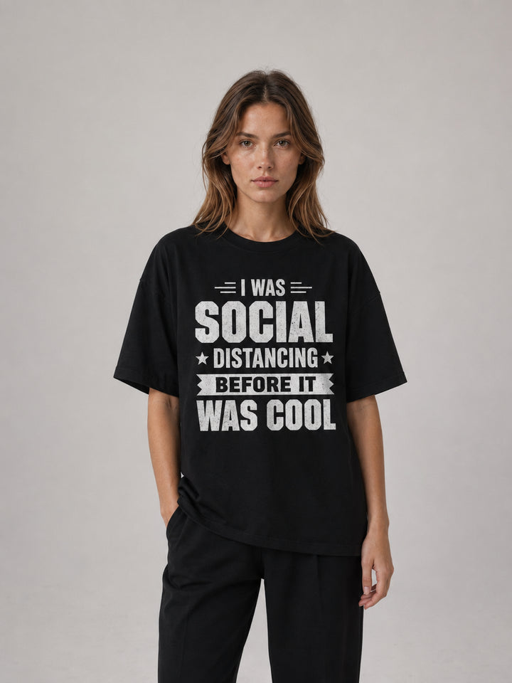 mom lover Social Distancing Before It Was Cool Funny Tee