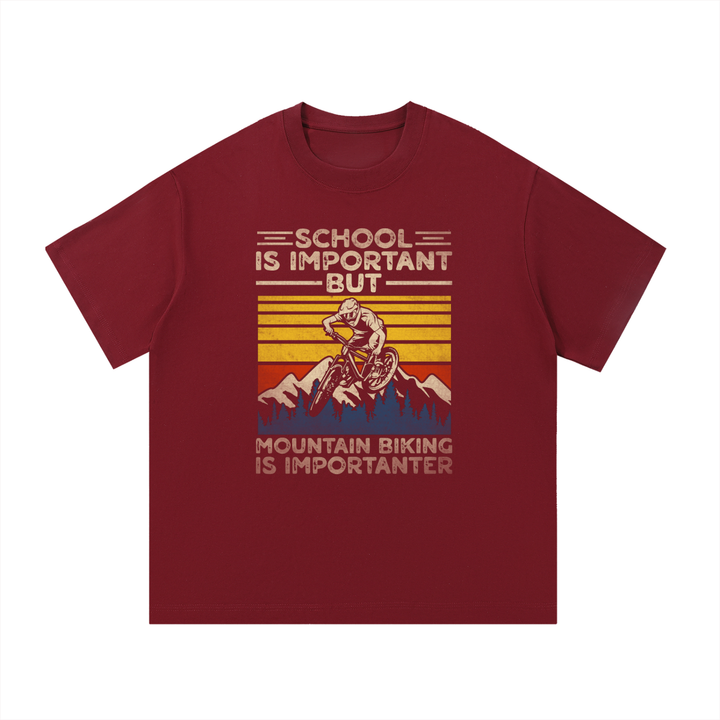 hiking lover Mountain Biking Is Importanter Funny Tee