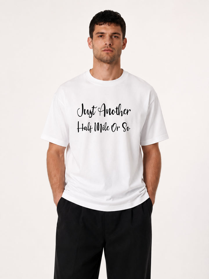 hiking lover Just Another Half Mile Or So Script Hiking Tee