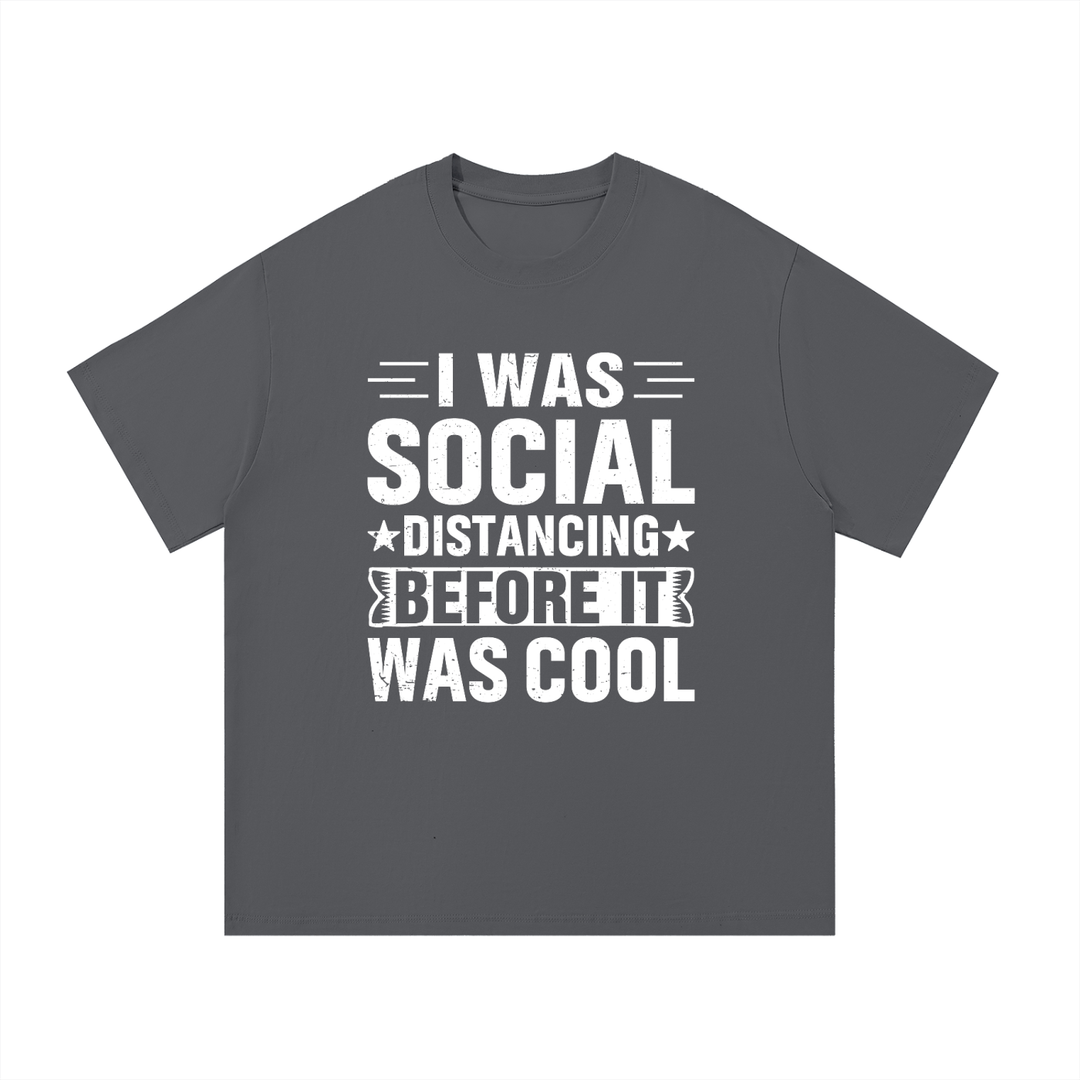 mom lover Social Distancing Before It Was Cool Funny Tee