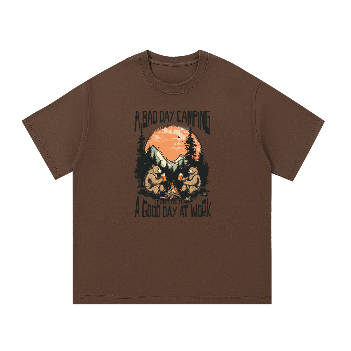 A Bad Day Camping Beats A Good Day At Work Tee in Coffee, flat lay.