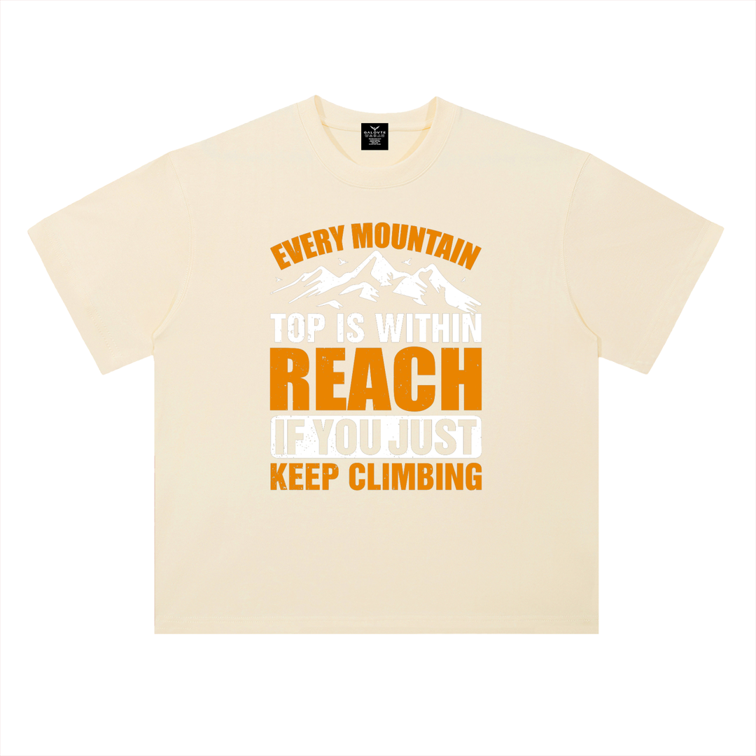 hiking lover Every Mountain Top Is Within Reach Climbing Tee