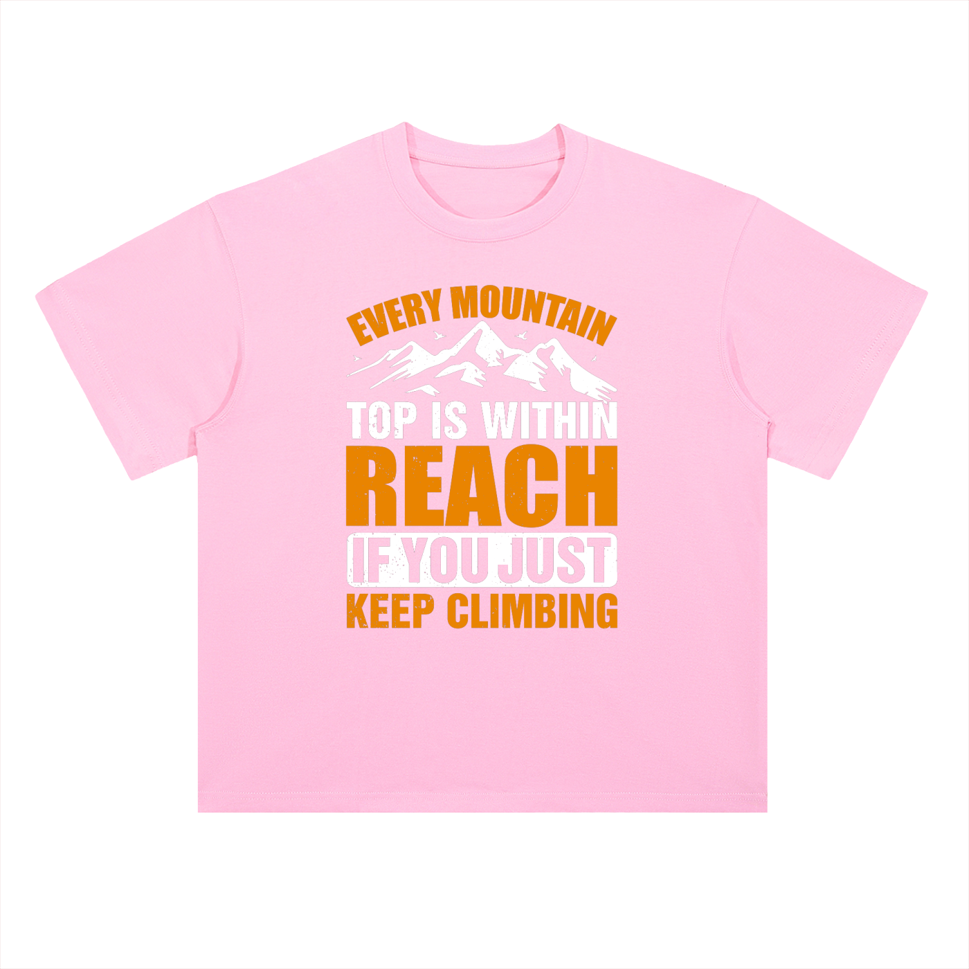 Every Mountain Top Is Within Reach Climbing Tee in Cherry Blossom Pink, flat lay.