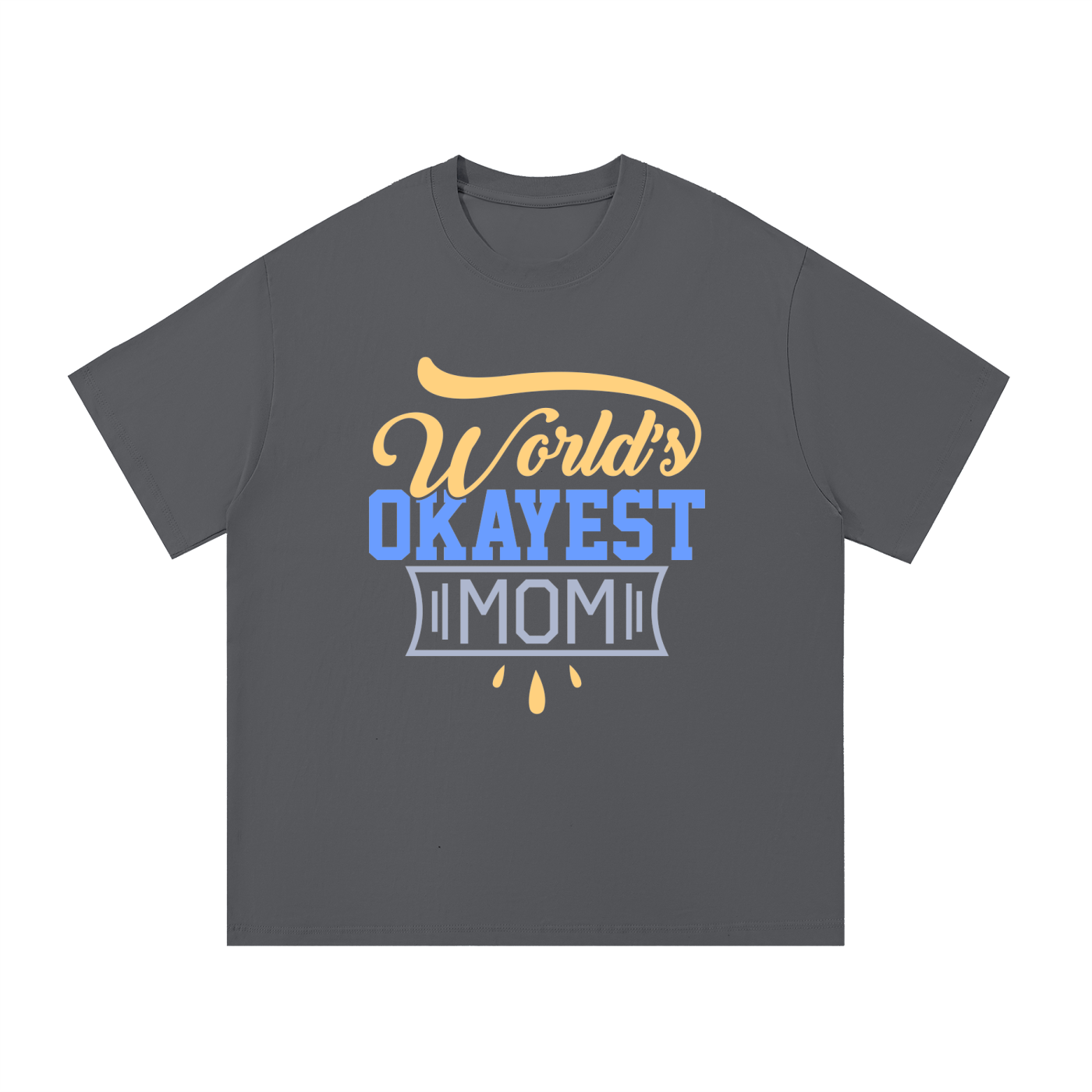 World's Okayest Mom Retro Typography Tee in Dark Gray, flat lay.