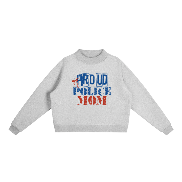 mom lover Proud Police Mom Distressed Type Sweatshirt