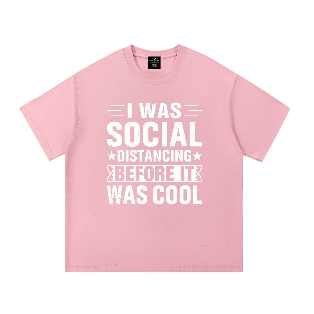 mom lover Social Distancing Before It Was Cool Funny Tee