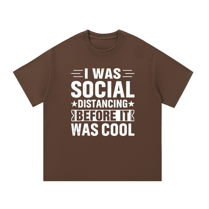mom lover Social Distancing Before It Was Cool Funny Tee