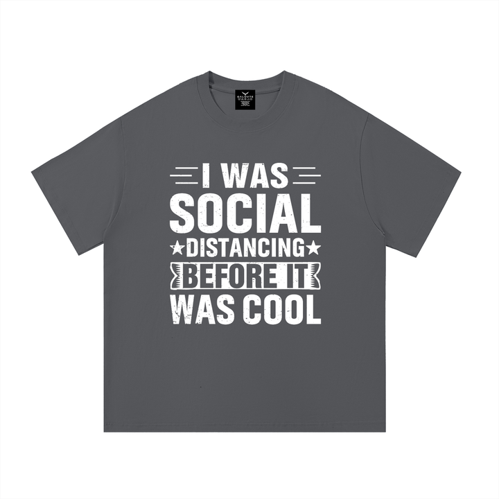 mom lover Social Distancing Before It Was Cool Funny Tee