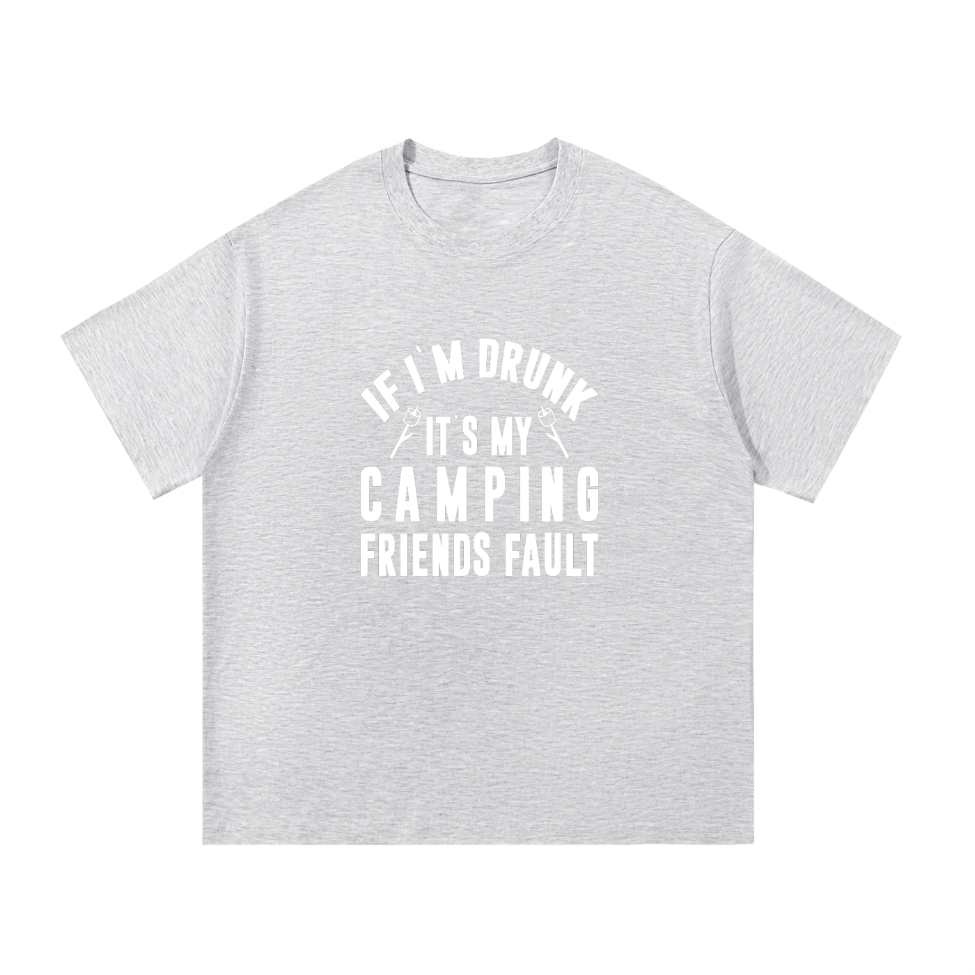 It's My Camping Friends' Fault Funny Tee in White Gray, flat lay.