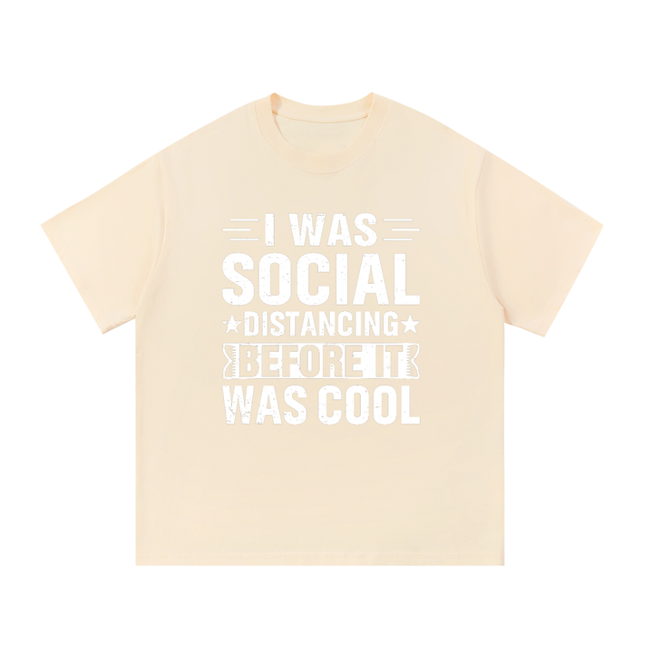 mom lover Social Distancing Before It Was Cool Funny Tee