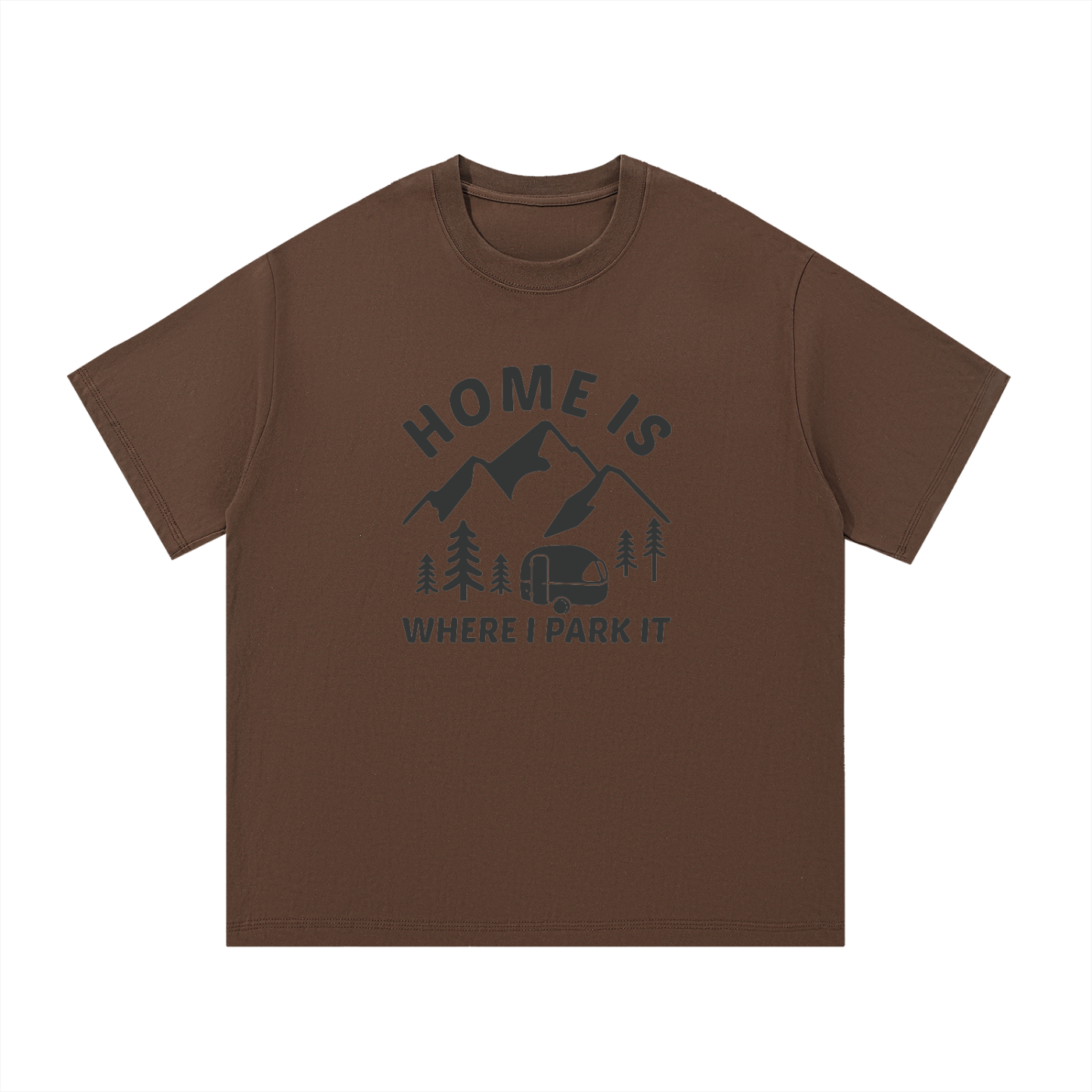 Home Is Where I Park It Tonal Caravan Tee in Coffee, flat lay.